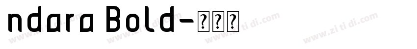 ndara Bold字体转换